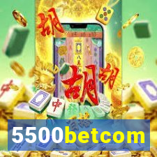 5500betcom