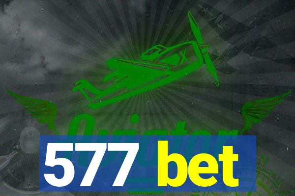 577 bet