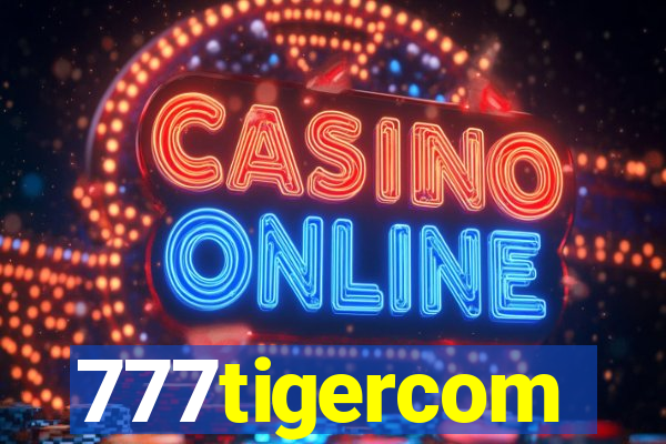 777tigercom