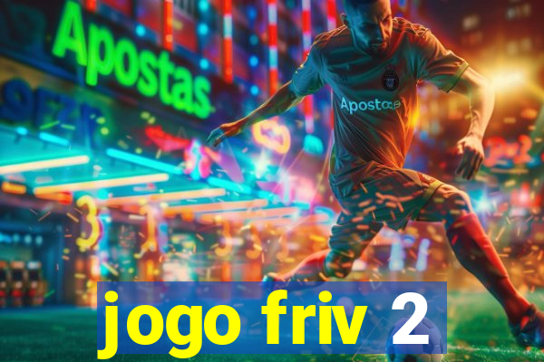 jogo friv 2