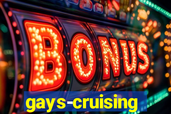 gays-cruising