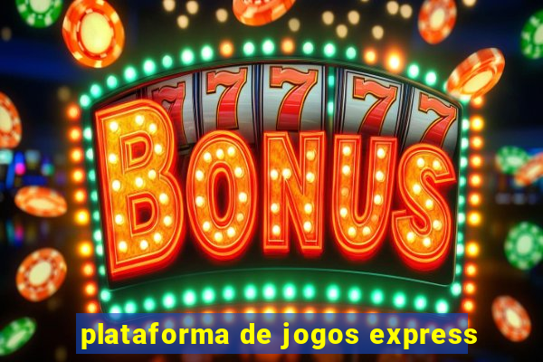 plataforma de jogos express