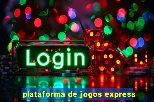 plataforma de jogos express