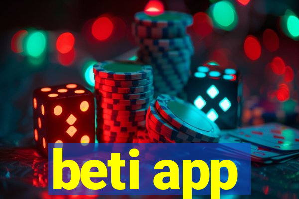 beti app