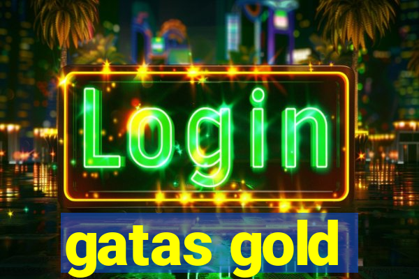 gatas gold