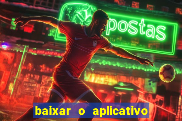 baixar o aplicativo truco vamos