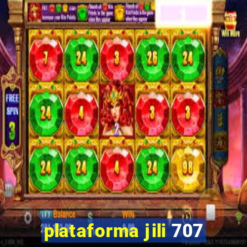 plataforma jili 707