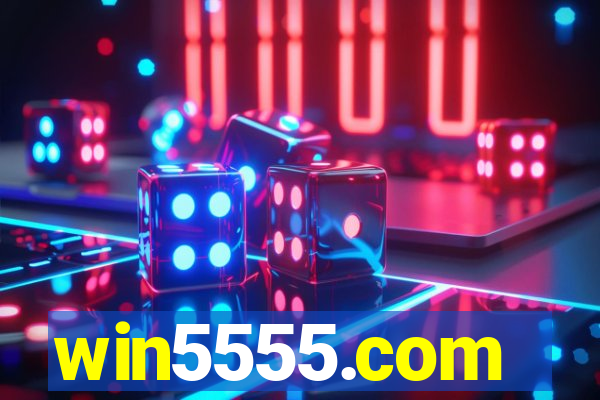 win5555.com