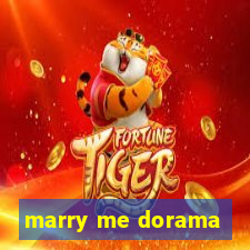 marry me dorama