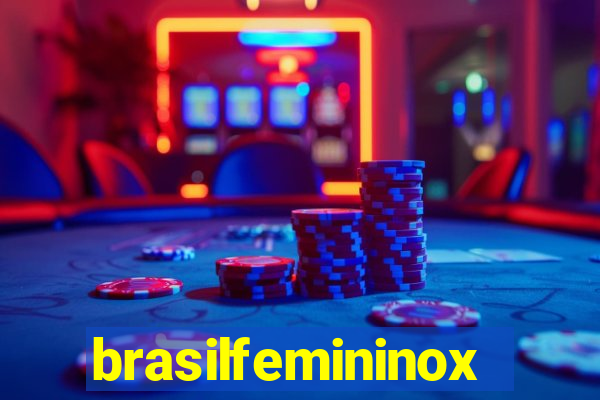 brasilfemininox