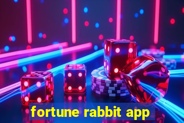 fortune rabbit app