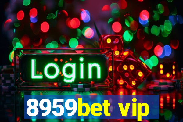 8959bet vip