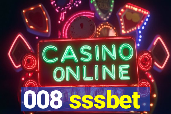 008 sssbet