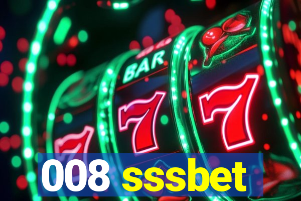 008 sssbet