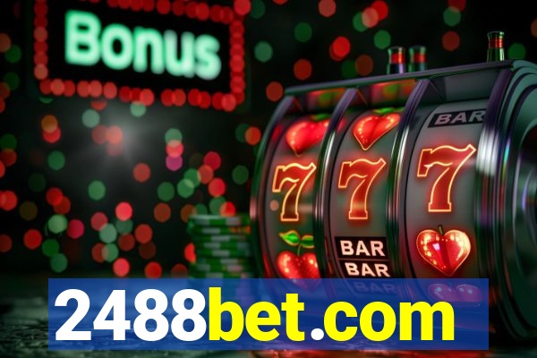 2488bet.com