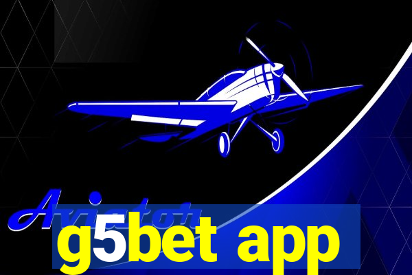 g5bet app