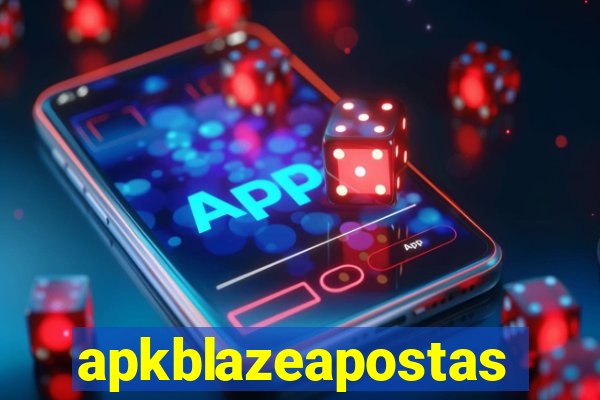 apkblazeapostas