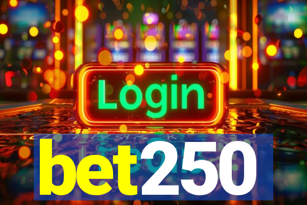 bet250