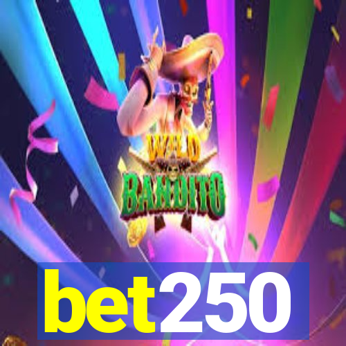 bet250