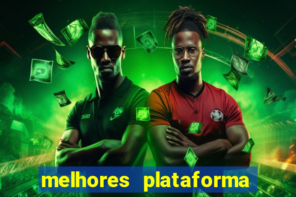 melhores plataforma de jogos para ganhar dinheiro