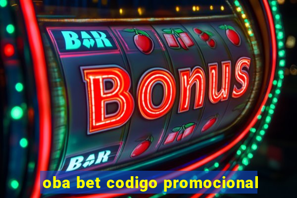 oba bet codigo promocional