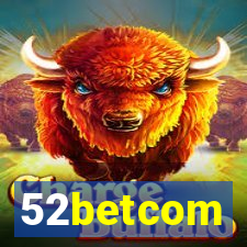 52betcom