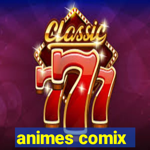 animes comix