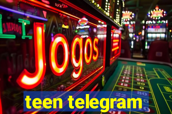 teen telegram