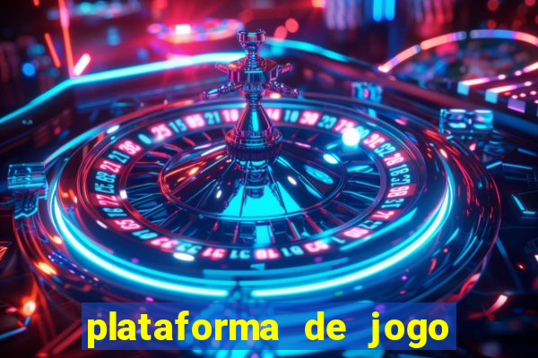 plataforma de jogo que da dinheiro no cadastro