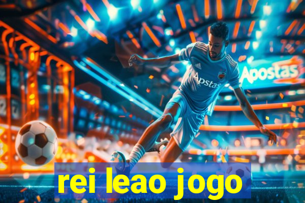 rei leao jogo