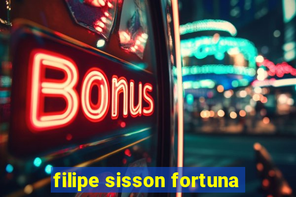 filipe sisson fortuna