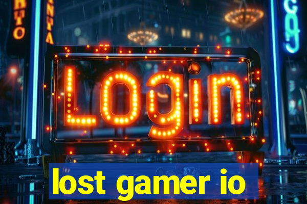 lost gamer io