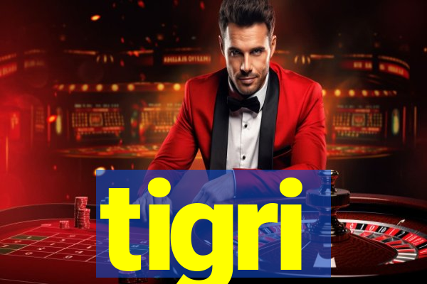 tigri