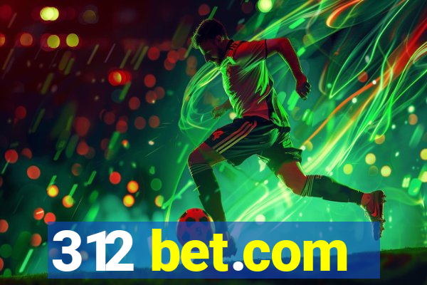 312 bet.com