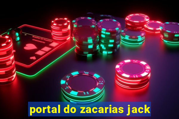 portal do zacarias jack