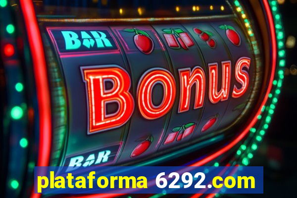 plataforma 6292.com