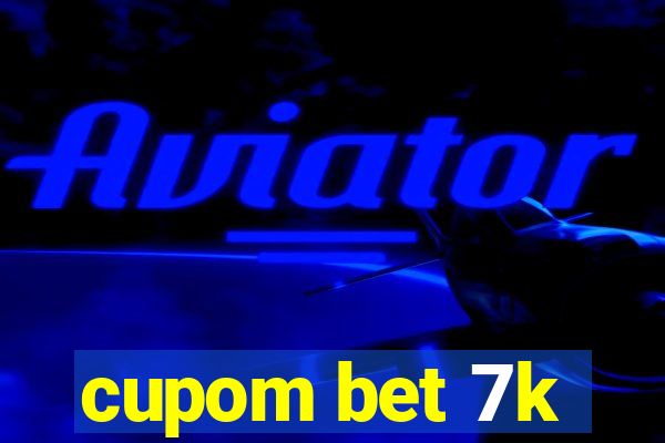 cupom bet 7k