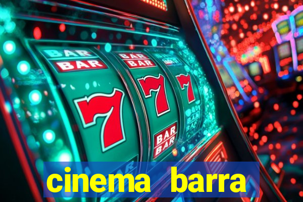 cinema barra shopping sul