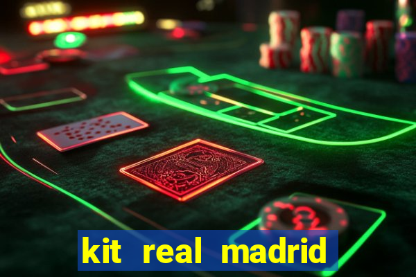 kit real madrid dls 18