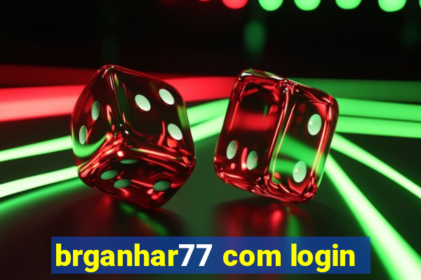 brganhar77 com login