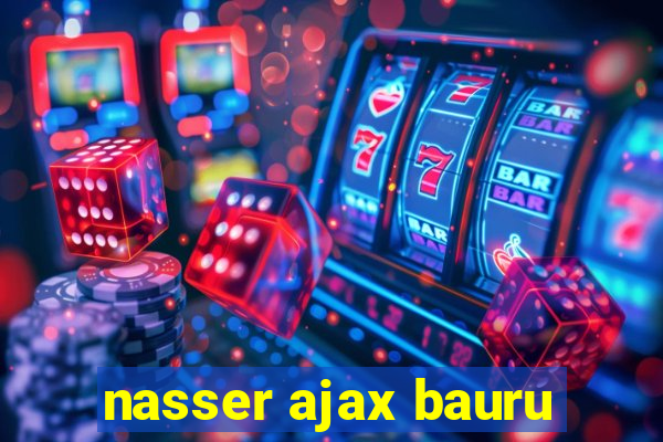 nasser ajax bauru