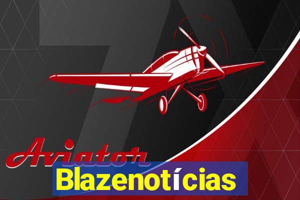 Blazenotícias