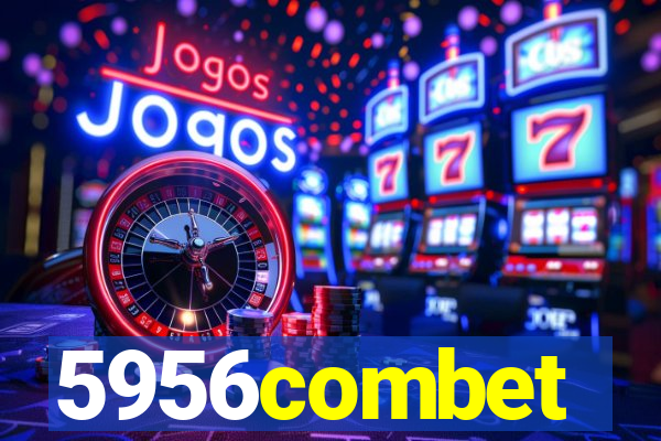 5956combet