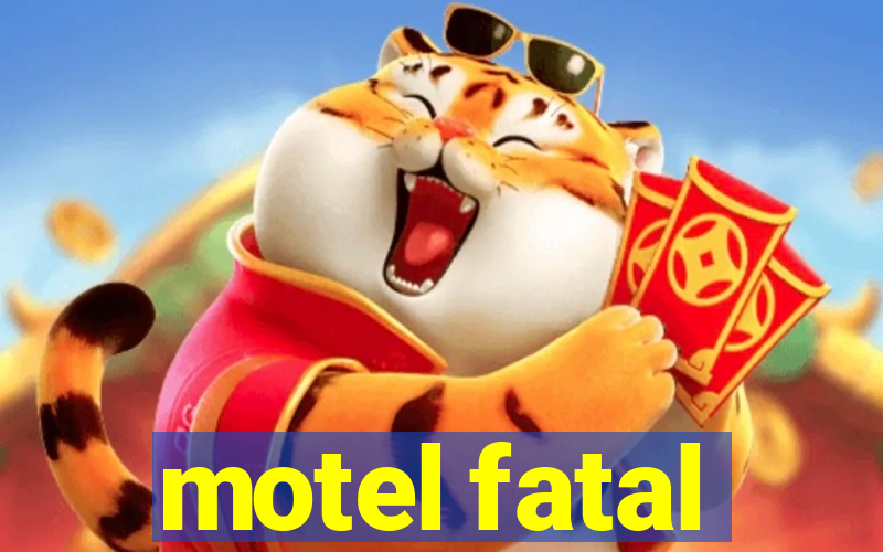 motel fatal