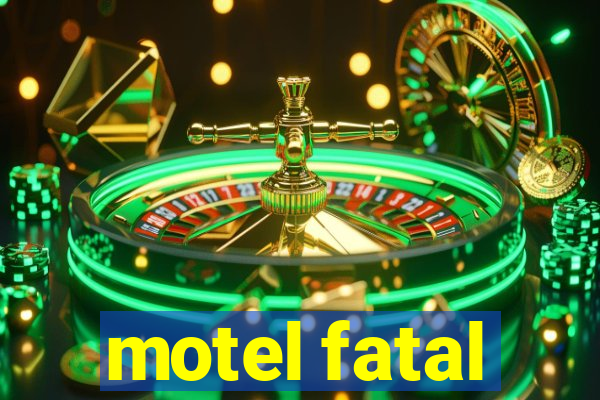 motel fatal