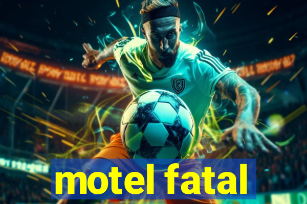 motel fatal