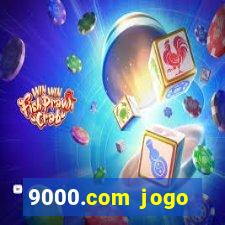 9000.com jogo cassino baixar