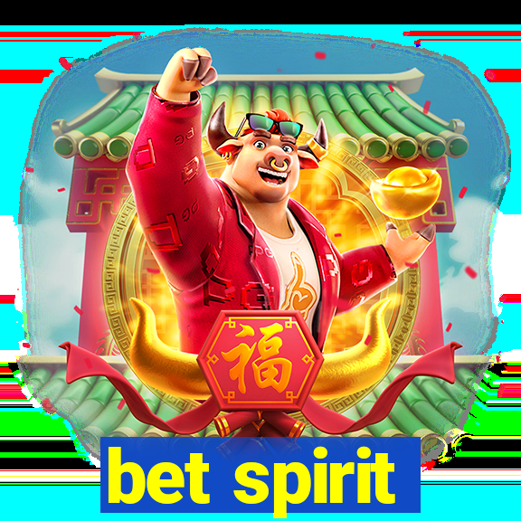 bet spirit