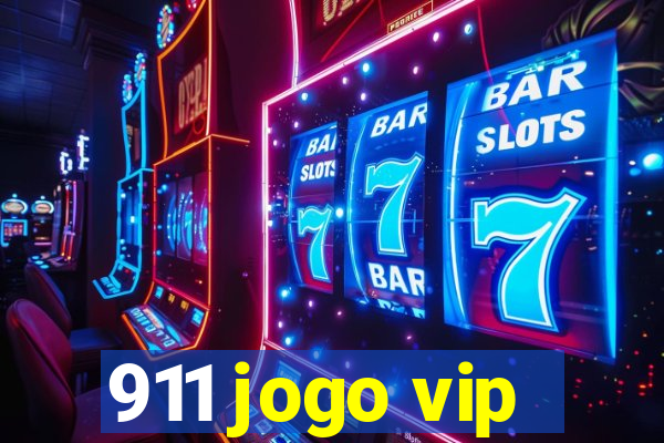 911 jogo vip