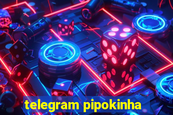 telegram pipokinha